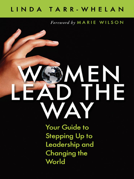 Title details for Women Lead the Way by Linda Tarr-Whelan - Available